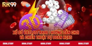 Xổ Số Vietlott RR99 – Hướng Dẫn Dự Đoán KQXS & Chiến Thuật Chơi